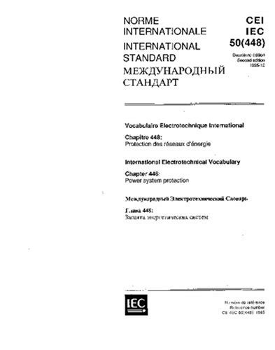 IEC 60050-448 Ed. 2.0 t:1995, International Electrotechnical Vocabulary ...