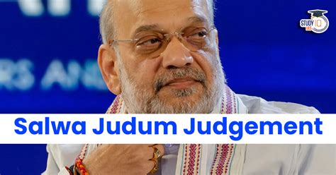 Salwa Judum Judgement Case 2011, Background, Court Directions