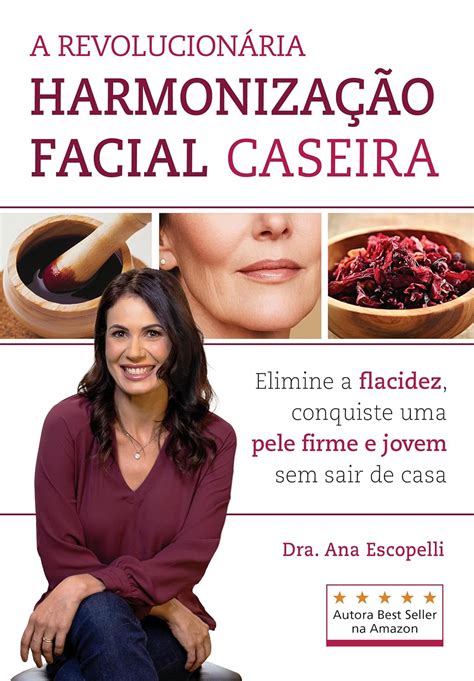 A Revolucionária Harmonização Facial Caseira: Elimine a Flacidez ...