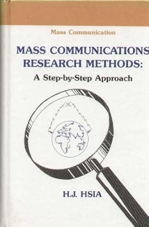 Buy Mass Communication Research Methods: A Step-by-step Approach ...