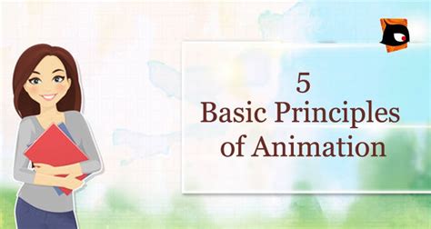 5 Basic Principles of Animation % | Prayan Animation