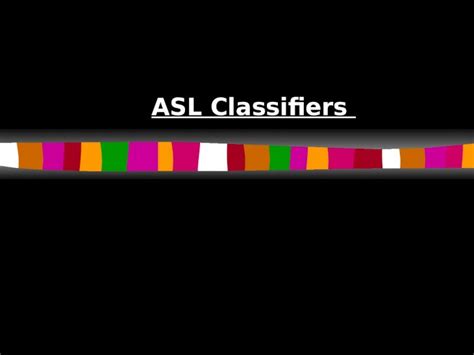 Image result for ASL Classifiers
