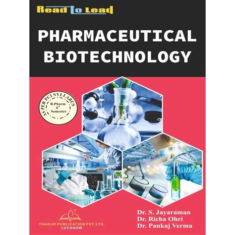 Pharmaceutical Biotechnology Book B.Pharm 6th Sem-Thakur Publication