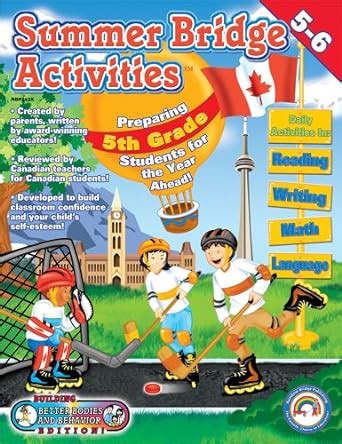 Summer Bridge Activities(r), Grades 5 - 6: Canadian Edition : Summer ...