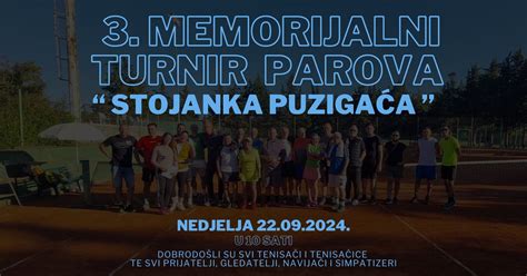 3. Memorijalni turnir parova "STOJANKA PUZIGAĆA", Sportska zona bb ...