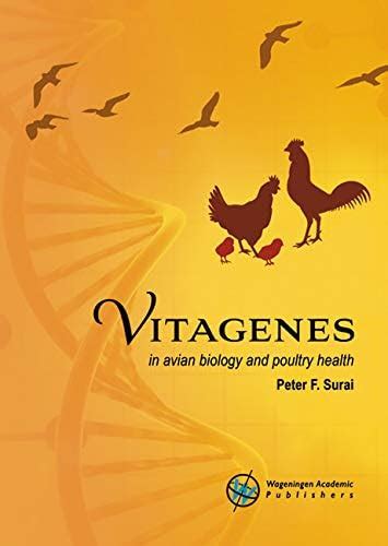 Buy Vitagenes in avian biology and poultry health Book Online at Low ...