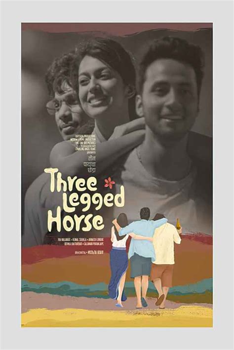 Three Legged Horse Movie (2022) | Release Date, Cast, Trailer, Songs