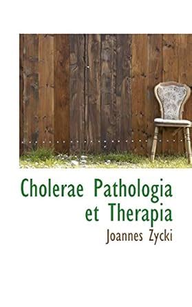 Amazon.in: Buy Cholerae Pathologia Et Therapia Book Online at Low ...
