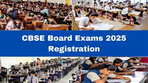 CBSE Board Exams 2025 : సీబీఎస్ఈ పరీక్షకు అభ్యర్థుల రిజిస్ట్రేషన్‌కు ...