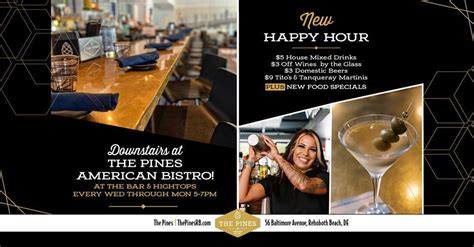 Happy Hour at The Pines American Bistro, 56 Baltimore Avenue, Rehoboth ...