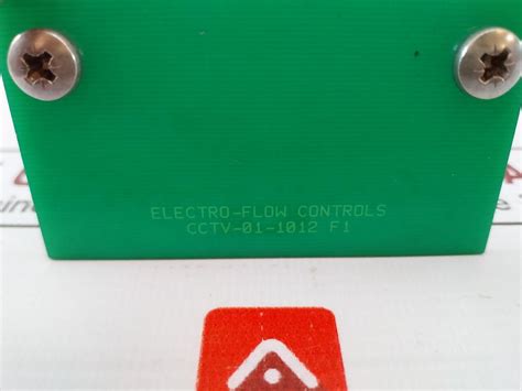Electro-flow Controls Cctv-01-1012 F1 Printed Circuit Board Assembly ...