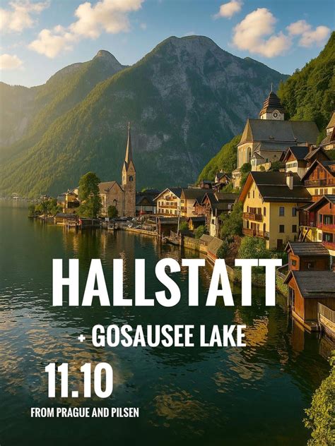 HALLSTATT + LAKE GOSAU – COLORS OF AUTUMN ) , Hallstatt, Austria ...