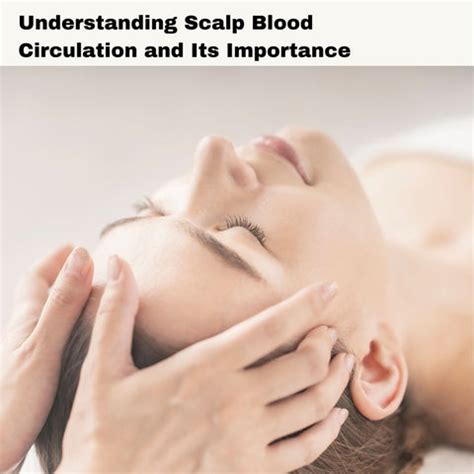 Why Scalp Blood Circulation Matters for Hair Growth | Clinikally