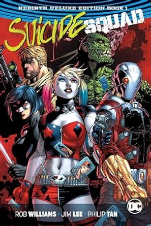 Suicide Squad: The Rebirth Deluxe Edition Book 1 : Williams, Rob, Lee ...