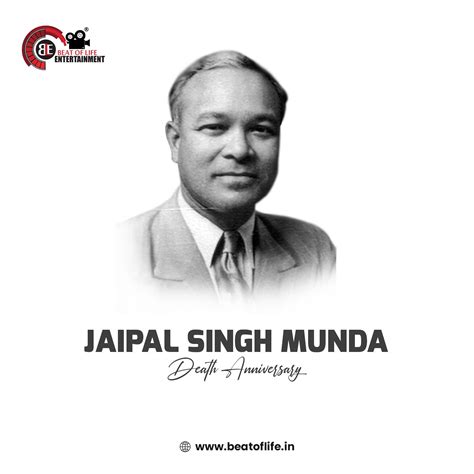 Jaipal Singh Munda Death Anniversary - Beat of Life Entertainment