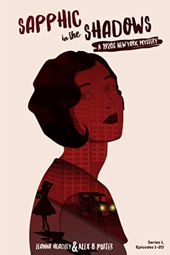 Sapphic in the Shadows: A 1920s New York Mystery: Lesbian Mystery ...