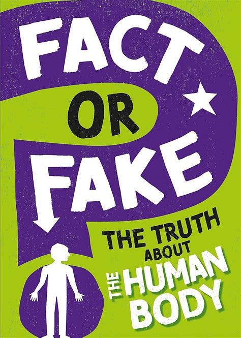 FACT OR FAKE?: THE TRUTH ABOUT THE HUMAN BODY : Howell, Izzi: Amazon.in ...