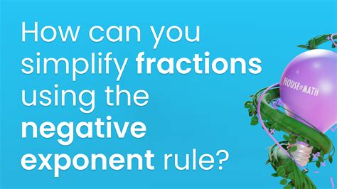 How Can You Simplify Fractions Using the Negative Exponent Rule?