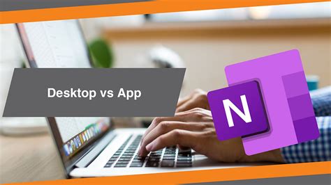 Image result for OneNote App vs OneNote for Windows 10
