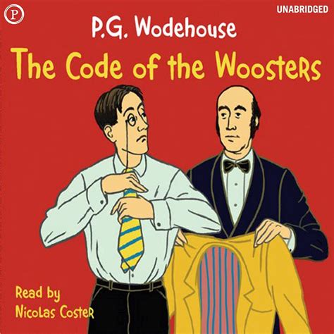 The Code of the Woosters (Audio Download): P. G. Wodehouse, Nicolas ...