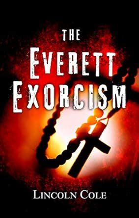 The Everett Exorcism (World of Shadows Book 1) eBook : Cole, Lincoln ...