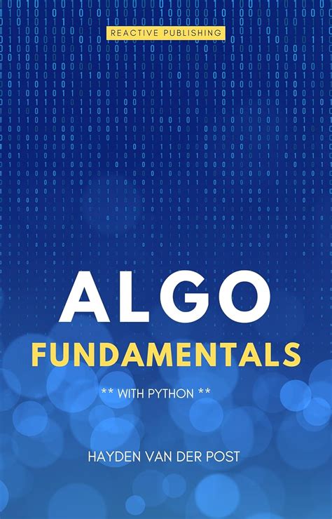 Algo Fundamentals: With Python: A Comprehensive Guide for 2024 eBook ...