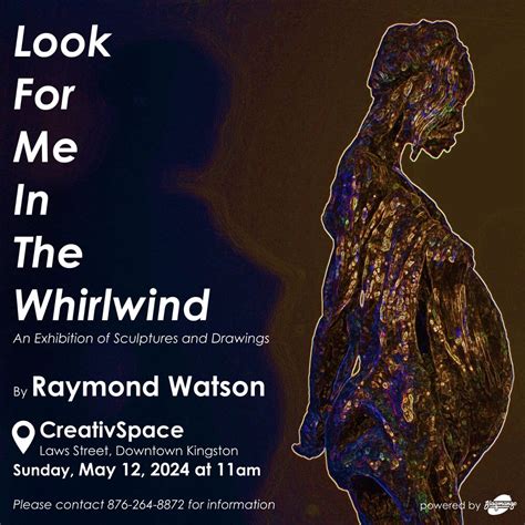 look For Me In The Whirlwind , CreativSpace, Kingston, 12 May 2024 ...