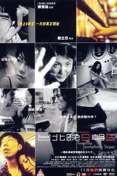 ‎Twenty Something Taipei (2002) directed by Leon Dai • Reviews, film ...