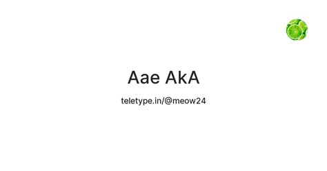 Aae AkA — Teletype