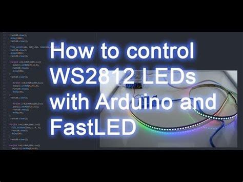 How to control WS2812B RGB LEDs with FastLED and Arduino - YouTube ...
