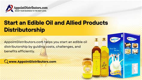 Start an edible oil and allied products distributorship: Cost ...