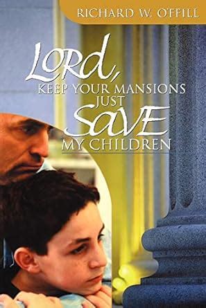 Buy Lord Keep Your Mansions, Just Save My Children Book Online at Low ...