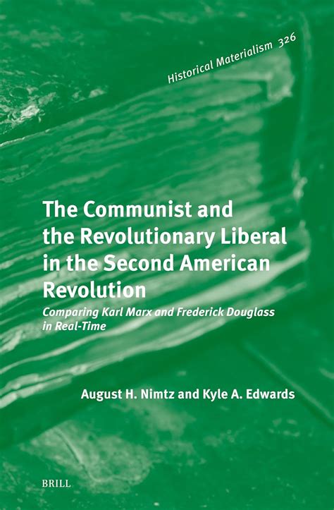 Buy The Communist and the Revolutionary Liberal in the Second American ...