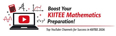 Best YouTube Channels for Mathematics KIITEE 2026 – Complete ...