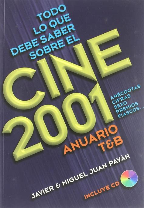 Amazon.in: Buy Todo lo que debe saber sobre el cine 2001 : anuari Book ...