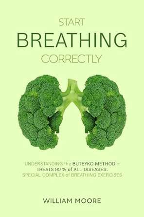 Start Breathing Correctly: Understanding the Buteyko Method – Treats 90 ...