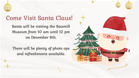 Visit with Santa Claus , The Sawmill Museum, Clinton, 9 December 2023 ...