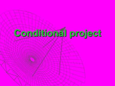 Image result for Conditional Project