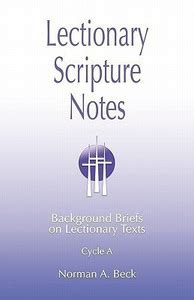 Lectionary Scripture Notes, Cycle A: Buy Lectionary Scripture Notes ...