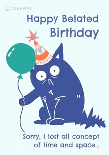 Happy Belated Birthday GIF - Happy Belated Birthday - Discover & Share GIFs