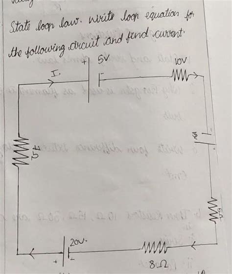 State loop law. writs loop equation for the following circuit and find ...