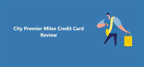 Citi Premier Miles Credit Card Review – CreditHita