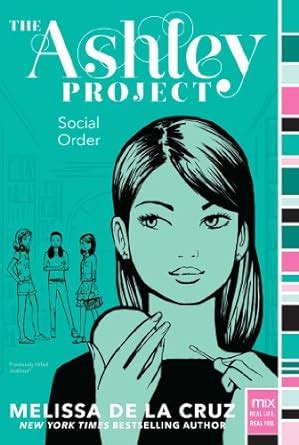 Social Order (Volume 2) (The Ashley Project) : de la Cruz, Melissa ...