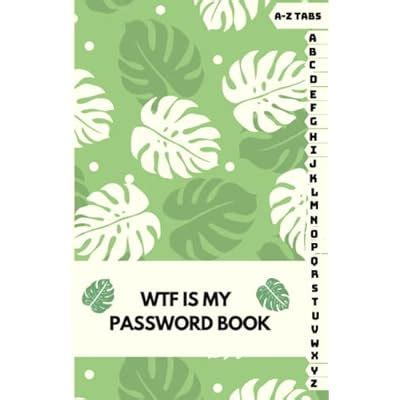 Buy Password Book With Alphabetical Tabs: WTF Password Keeper And ...