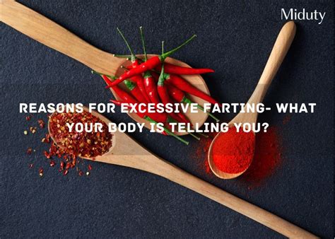 What is Flatulence? - Reasons for Excessive Farting