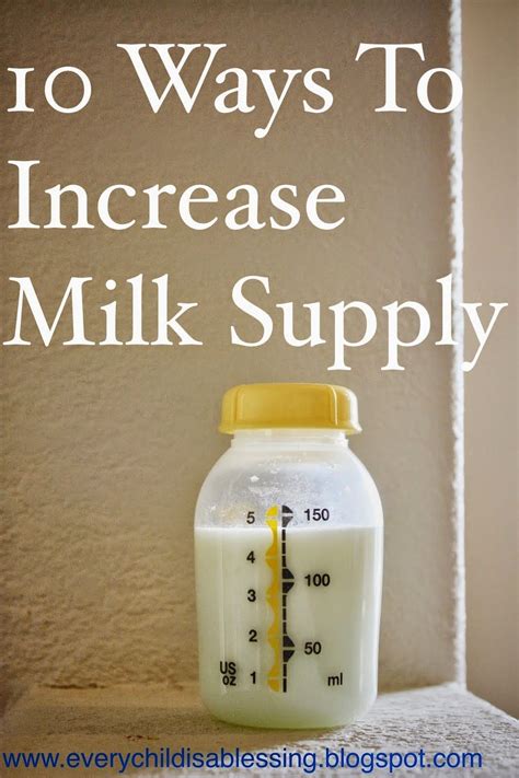 Every Child is a Blessing: 10 Ways To Increase Milk Supply | Increase milk supply, Breastfeeding ...