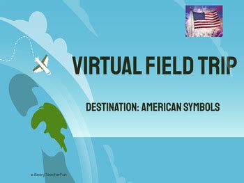 American Symbols Virtual Field Trip by BearyTeacherFun | TPT