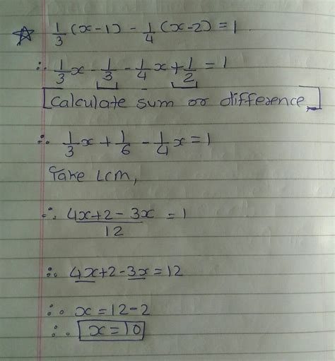 Solve 1/3(x-1)-1/4(x-2)=1 - Brainly.in