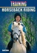 Buy Training Horseback Riding Book Online at Low Prices in India ...