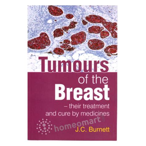 Tumours of the Breast - treatment & medicines. Book by J.C. Burnettt ...